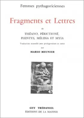 Couverture du produit · Femmes pythagoriciennes. Fragments et lettres