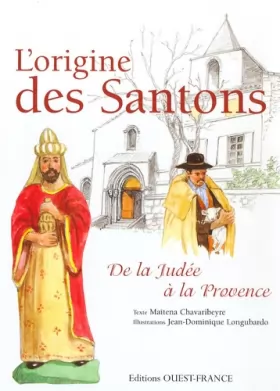 Couverture du produit · L'origine des Santons : De la Judée à la Provence