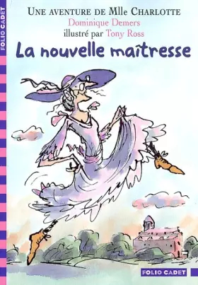 Couverture du produit · La Nouvelle Maîtresse : Une aventure de Mlle Charlotte