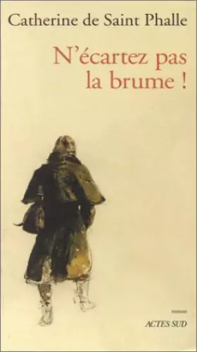Couverture du produit · N'écartez pas la brume !
