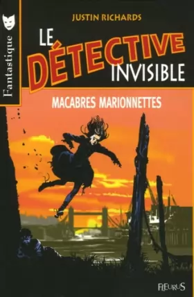 Couverture du produit · Le Détective invisible, Tome 1 : Macabres marionnettes