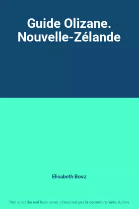 Couverture du produit · Guide Olizane. Nouvelle-Zélande