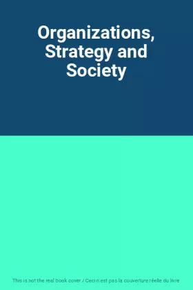 Couverture du produit · Organizations, Strategy and Society