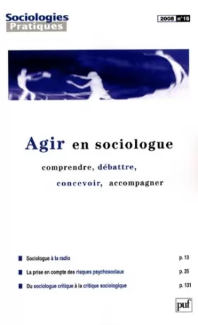 Couverture du produit · Sociologies Pratiques 2008 N 16 "Agir en sociologue"