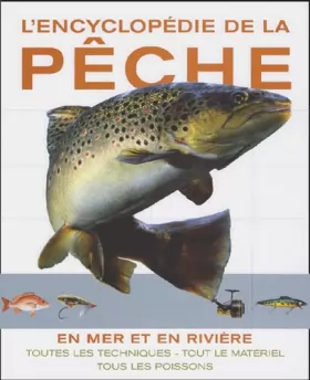 Couverture du produit · Encyclopédie de la pêche