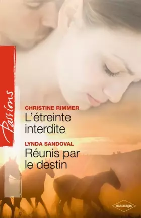 Couverture du produit · L'étreinte interdite  Réunis par le destin