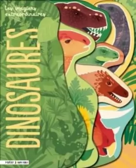 Couverture du produit · Les imagiers extraordinaires - Les dinosaures