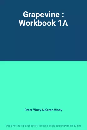Couverture du produit · Grapevine : Workbook 1A