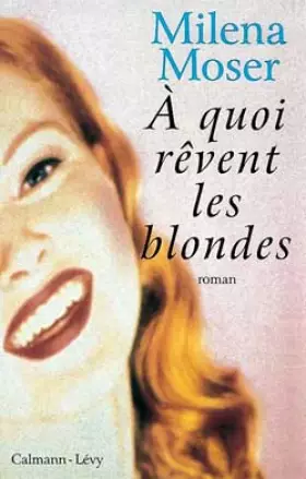 Couverture du produit · À quoi rêvent les blondes