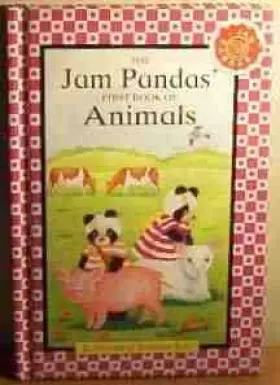 Couverture du produit · The Jam Pandas First Book of Animals