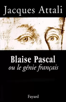 Couverture du produit · Blaise Pascal ou le génie français
