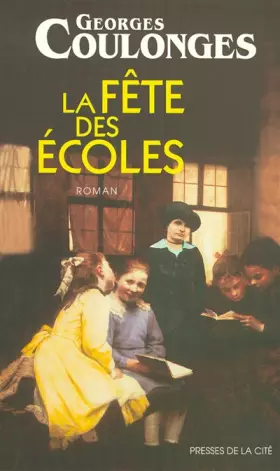 Couverture du produit · La fête des écoles