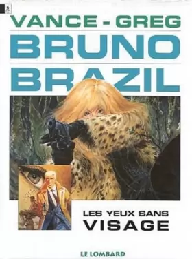 Couverture du produit · Bruno Brazil - tome 3 - Yeux sans visage (Les)