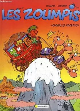Couverture du produit · Les Zoumpis, TOME 1 : Coquilles cocasses.