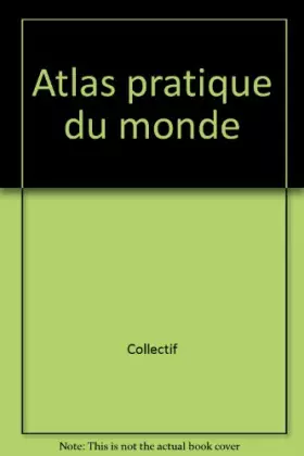 Couverture du produit · Atlas pratique du monde