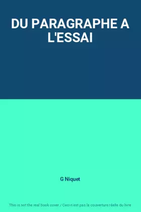 Couverture du produit · DU PARAGRAPHE A L'ESSAI