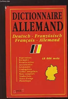 Couverture du produit · Dictionnaire Allemand. Français / Allemand et Deutsch / Französisch.