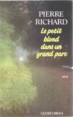 Couverture du produit · Le petit blond dans un grand parc