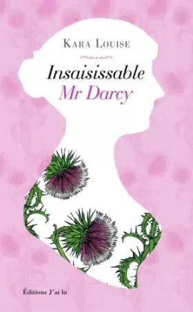 Couverture du produit · Insaisissable Mr Darcy
