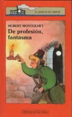 Couverture du produit · DE PROFESIÓN, FANTASMA