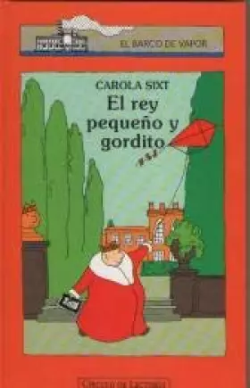 Couverture du produit · El rey pequeño y gordito