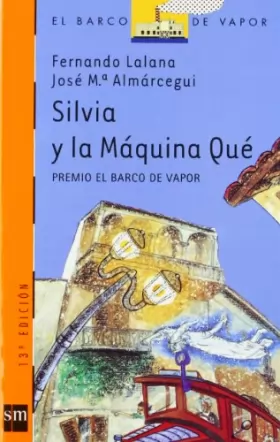 Couverture du produit · Silvia y la maquina que/ Silvia and the Machine