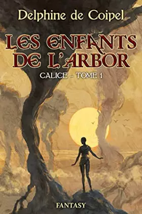 Couverture du produit · Les Enfants de l'Arbor