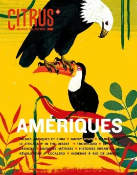 Couverture du produit · Citrus 6 Amériques - Revue de société illustrée