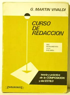 Couverture du produit · Curso de Redaccion: Teoria y Practica de La Composicion y del Estilo
