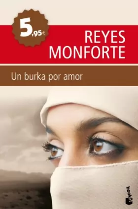 Couverture du produit · Un burka por amor: La emotiva historia de una española atrapada en Afganistán