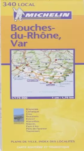 Couverture du produit · Carte routière : Bouches-du-Rhône - Var, N° 11340