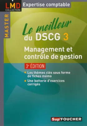 Couverture du produit · Le meilleur du DSCG 3 Management et contrôle de gestion 3e édition