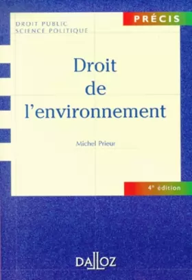 Couverture du produit · Droit de l'environnement, 4e édition