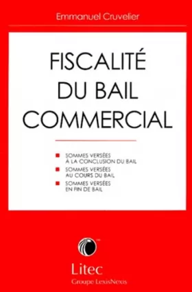 Couverture du produit · Fiscalité du bail commercial (ancienne édition)