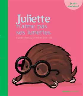 Couverture du produit · Juliette n'aime pas ses lunettes