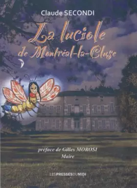 Couverture du produit · La Luciole de Montreal-la-cluse