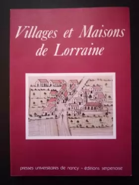 Couverture du produit · Villages et maisons de lorraine
