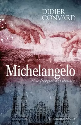 Couverture du produit · Michelangelo et le banquet des damnés