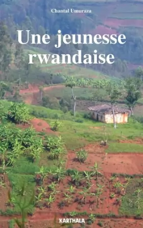 Couverture du produit · Une jeunesse rwandaise