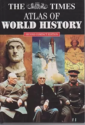 Couverture du produit · "Times" Atlas of World History