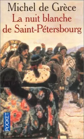 Couverture du produit · La Nuit blanche de Saint-Pétersbourg