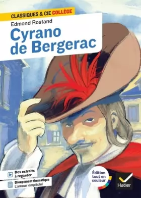 Couverture du produit · Cyrano de Bergerac: avec un groupement thématique « Scènes de balcon ou l'amour empêché »