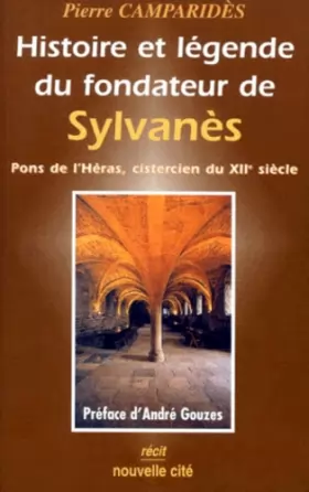 Couverture du produit · Histoire et légende du fondateur de Sylvanes