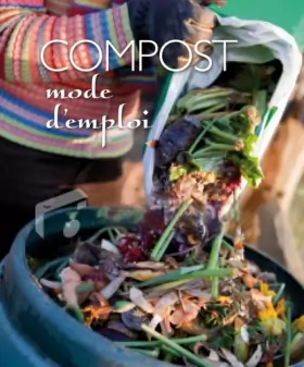 Couverture du produit · Compost Mode d'emploi