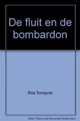 Couverture du produit · De fluit en de bombardon