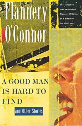 Couverture du produit · A Good Man Is Hard to Find and Other Stories