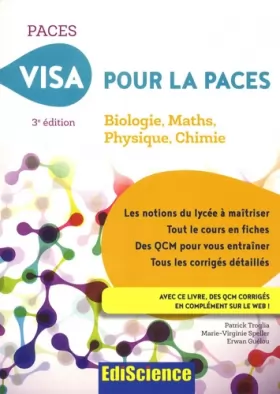 Couverture du produit · Visa pour la PACES - 3e éd. - Biologie, Maths, Physique, Chimie: Biologie, Maths, Physique, Chimie