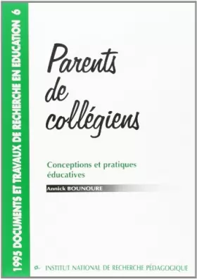 Couverture du produit · Parents de collégiens: Conceptions et pratiques éducatives