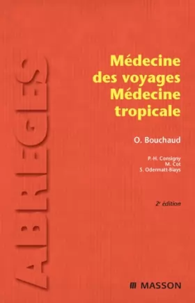 Couverture du produit · Médecine des voyages, médecine tropicale