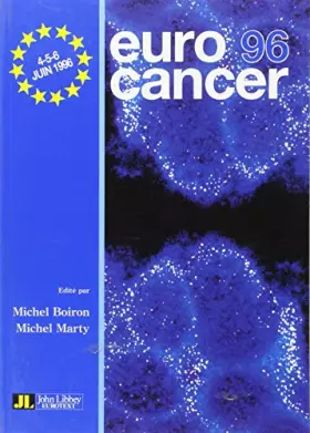 Couverture du produit · Eurocancer 96: Compte rendu du IXe congrès 4-5-6 juin 1996, Palais des congrès, Paris